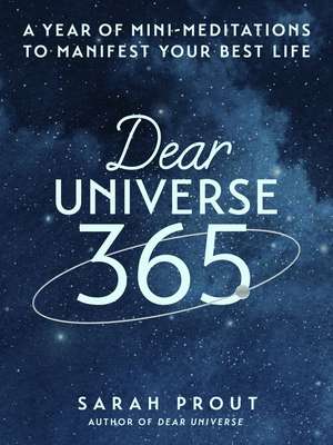 Dear Universe 365 de Sarah Prout