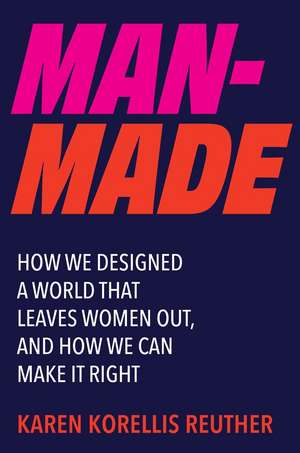Man-Made de Karen Korellis Reuther