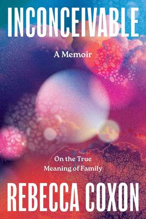 Inconceivable de Rebecca Coxon