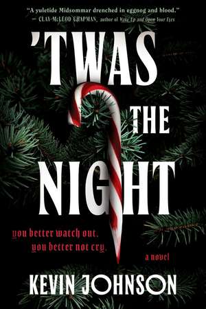 'Twas the Night de Kevin Johnson