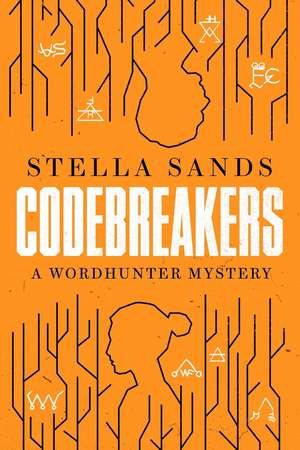 Codebreakers de Stella Sands