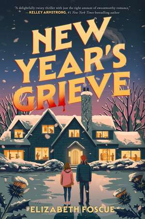 New Year's Grieve de Elizabeth Foscue