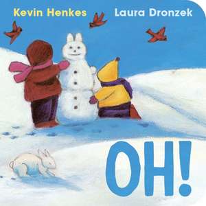 Oh! de Kevin Henkes