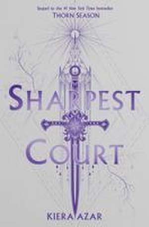 Sharpest Court de Kiera Azar