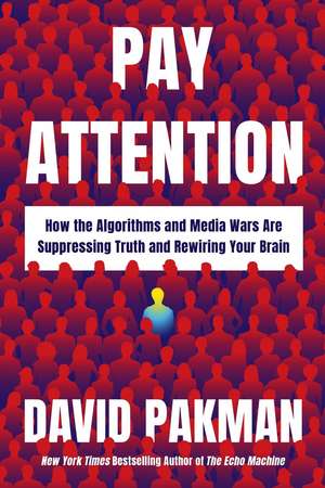 Pay Attention de David Pakman
