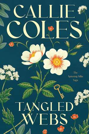 Tangled Webs de Callie Coles