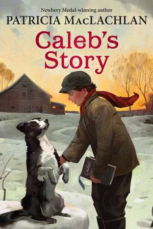 Caleb's Story de Patricia MacLachlan