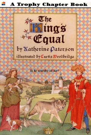 King's Equal, The de Katherine Paterson