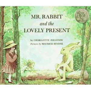 Mr. Rabbit and the Lovely Present de Charlotte Zolotow