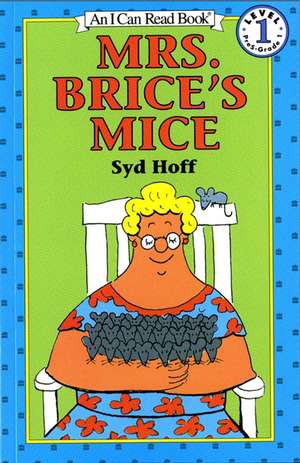 Mrs. Brice's Mice de Syd Hoff