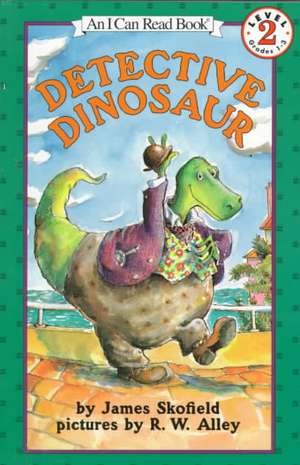 Detective Dinosaur de James Skofield