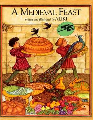 A Medieval Feast de Aliki