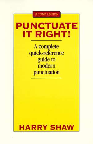 Punctuate It Right de Harry Shaw