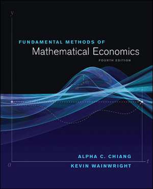 Fundamental Methods of Mathematical Economics de Kevin Wainwright