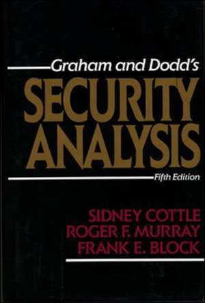 Security Analysis: Fifth Edition de Sidney Cottle