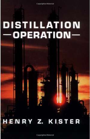 Distillation Operation de Henry Kister