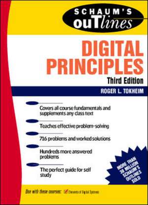 Schaum's Outline of Digital Principles de Roger Tokheim