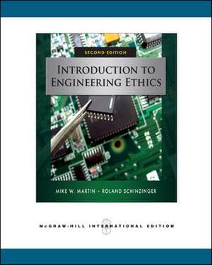 Introduction to Engineering Ethics (Int'l Ed) de Mike Martin