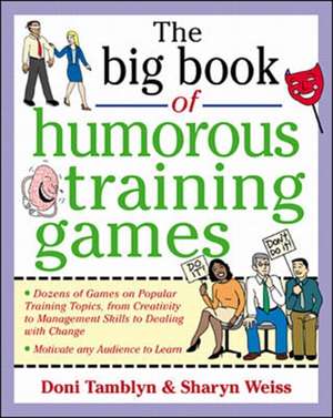 The Big Book of Humorous Training Games de Doni Tamblyn