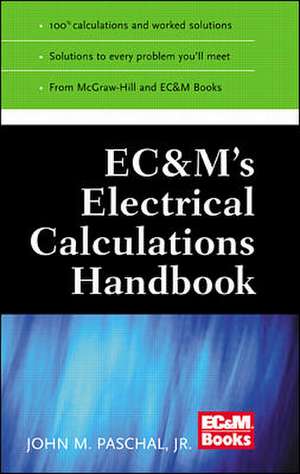 Paschal, J: EC&MS ELECTRICAL CALCULATIONS