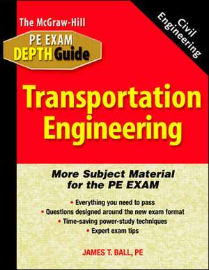 Transportation Engineering de James Ball