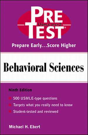 Behavioral Sciences: PreTest Self-Assessment and Review de Michael Ebert