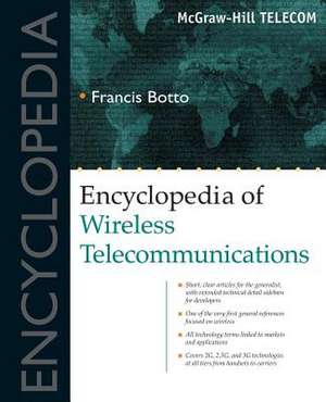 Encyclopedia of Wireless Telecommunications de Francis Botto