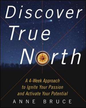 Discover True North de Anne Bruce