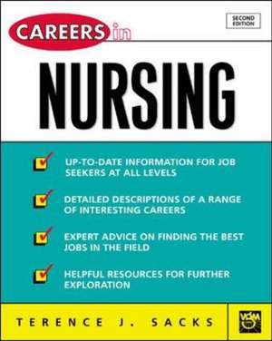 Careers in Nursing de Terence J. Sacks