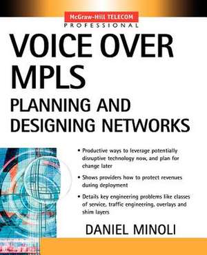 Voice Over Mpls de Daniel Minoli