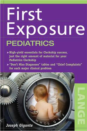 First Exposure Pediatrics de Joseph Gigante