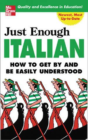 Just Enough Italian de D. L. Ellis