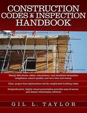 Construction Codes and Inspection Handbook de Gil Taylor