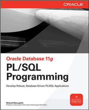 Oracle Database 11g PL/SQL Programming de Michael McLaughlin