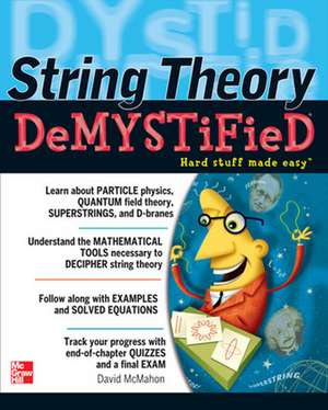 String Theory Demystified de David McMahon