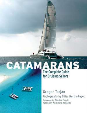 Catamarans de Gregor Tarjan