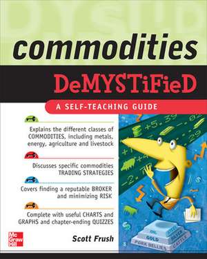 Commodities Dmyst de Scott Frush