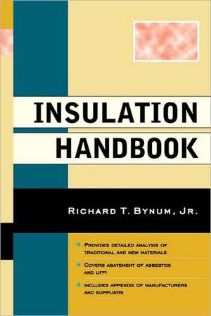 Insulation Handbook de Richard T. Bynum