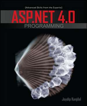 ASP.NET 4.0 Programming de Joydip Kanjilal