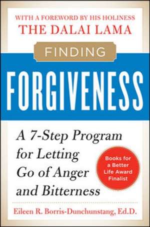 Finding Forgiveness de Eileen Borris-Dunchunstang