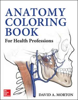 Anatomy Coloring Book for Health Professions de David Morton