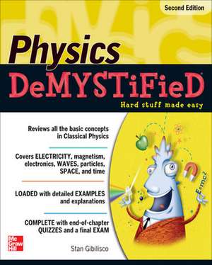 Physics Demystified de Stan Gibilisco