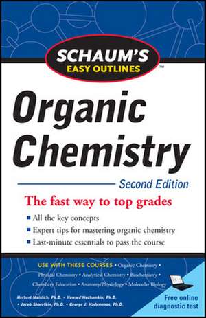 Schaum's Easy Outline of Organic Chemistry, Second Edition de Herbert Meislich