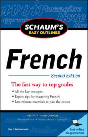 Schaum's Easy Outline of French, Second Edition de Mary Crocker