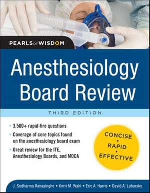 Anesthesiology Board Review Pearls of Wisdom 3/E de Sudharma Ranasinghe