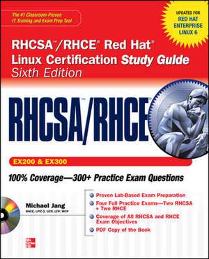 RHCSA/RHCE Red Hat Linux Certification Study Guide (Exams EX200 & EX300), 6th Edition de Michael Jang
