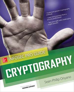 Cryptography InfoSec Pro Guide de Sean-Philip Oriyano