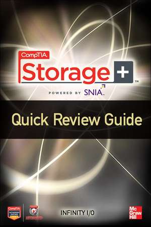 CompTIA Storage+ Quick Review Guide de Eric Vanderburg