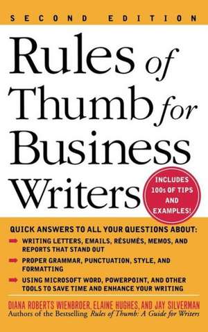 Rules of Thumb for Business Writers de Diana Roberts Wienbroer