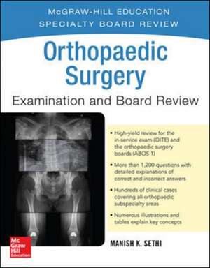 Orthopaedic Surgery Examination and Board Review de Manish Sethi